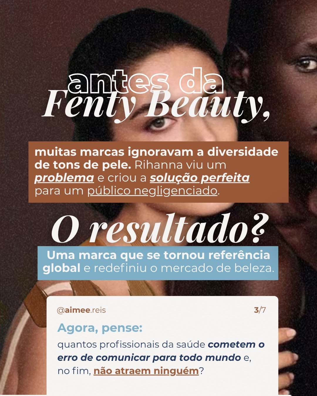 [CARROSSEL #02_3] Análise de marca Fenty Beauty