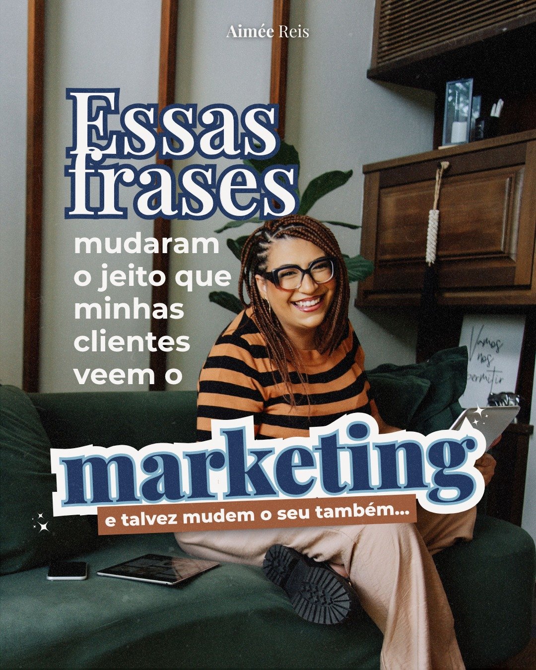 [CARROSSEL #19_01] Essas frases mudaram o jeito que minhas clientes...